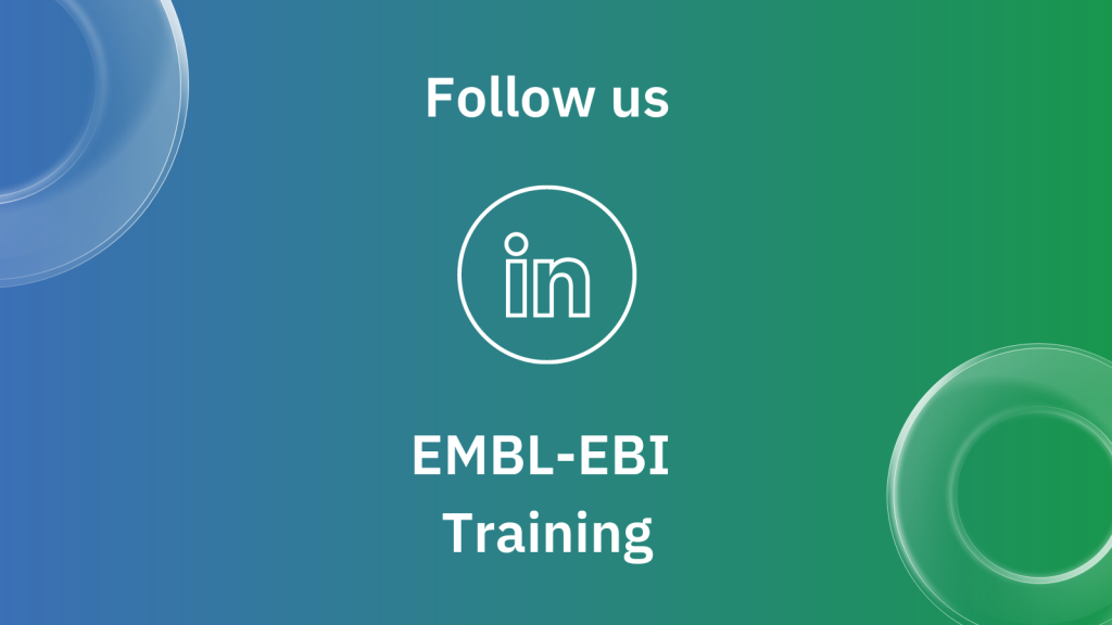 Follow EMBL-EBI Training on their new LinkedIn page