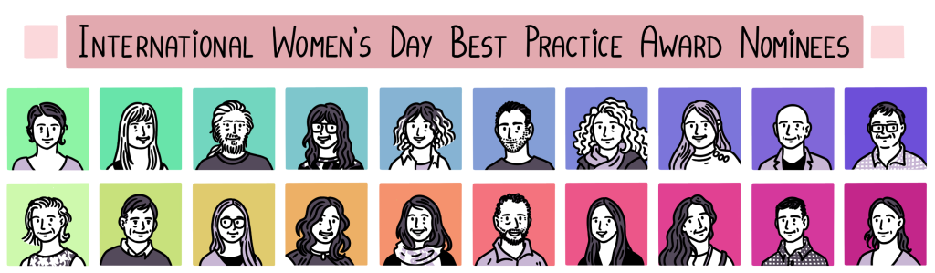 20 designed caricature style images of the nominated staff. Accompanied with the text 'International women's day best practice award nominees'