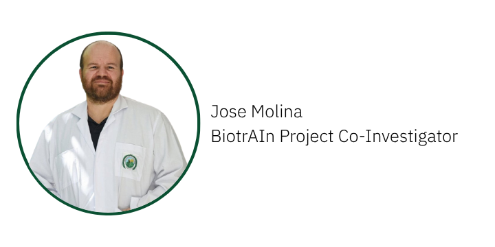 Jose Molina
BiotrAIn Project Co-Investigator